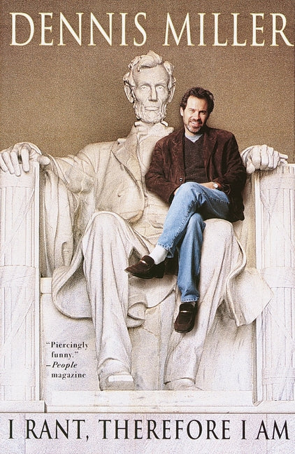 I Rant, Therefore I Am - Paperback