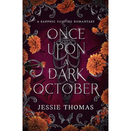 Once Upon a Dark October: A Sapphic Vampire Romantasy - Paperback