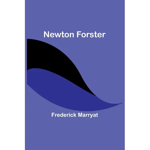 Newton Forster - Paperback