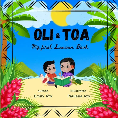 Oli & Toa: My First Samoan Book: English to Samoan Translations, Easy and Fun to Read - Paperback