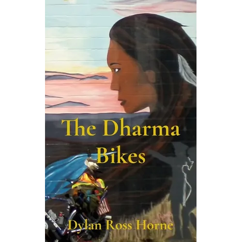The Dharma Bikes - Paperback