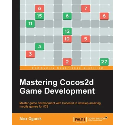 Mastering Cocos2d Game Development - Paperback