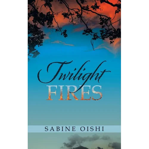 Twilight Fires - Paperback