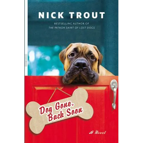 Dog Gone, Back Soon - Paperback