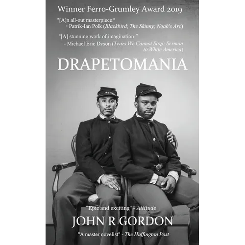 Drapetomania: or, the narrative of Cyrus Tyler and Abednego Tyler, lovers - Paperback
