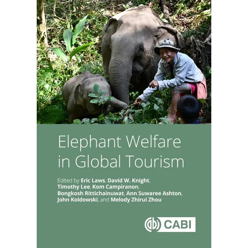 Elephant Welfare in Global Tourism - Hardcover