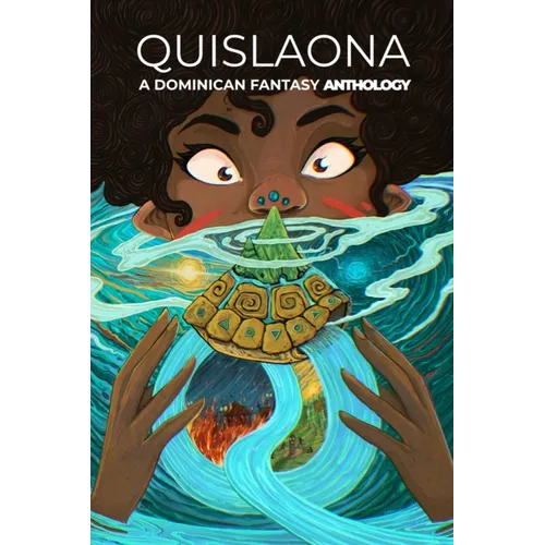 Quislaona: A Dominican Fantasy Anthology - Paperback