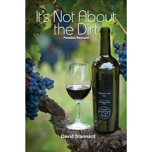 It's Not About the Dirt - Paperback
