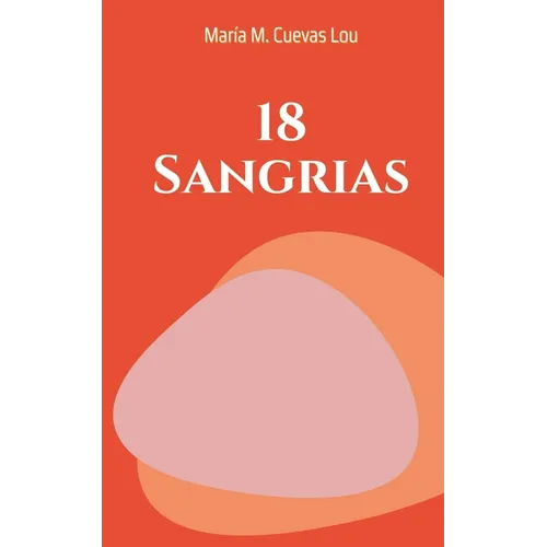 18 Sangrias - Paperback