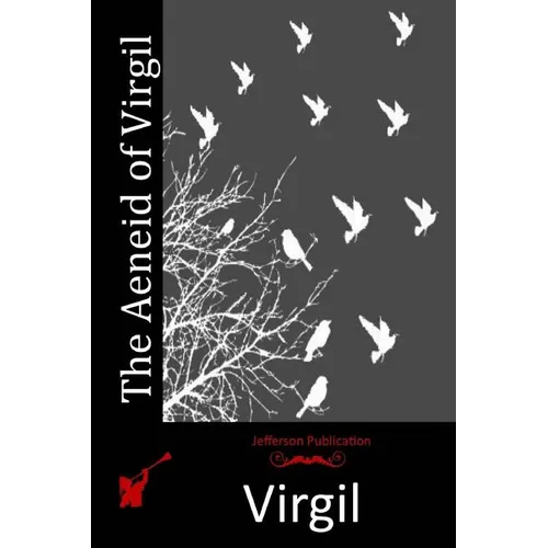The Aeneid of Virgil - Paperback