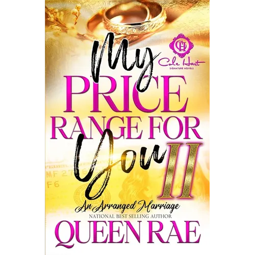 My Price Range For You 2: An Arranged Marriage: An African American Romance: Finale - Paperback