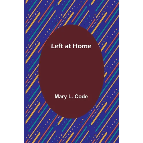 Left at Home - Paperback