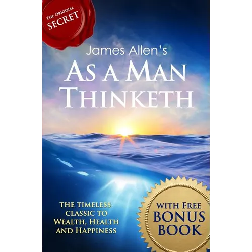 As a Man Thinketh: with The Way of Peace Bonus Book - Paperback