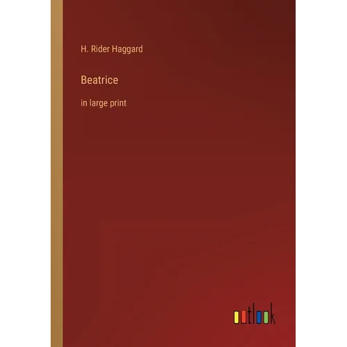 Beatrice: in large print - Paperback