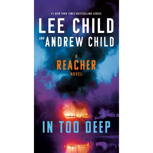 In Too Deep: A Reacher Novel - Mass Market Paperbound
