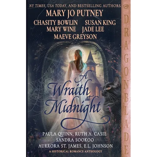 A Wraith at Midnight: A Historical Romance Anthology - Paperback