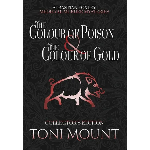 The Colour of Poison and the Colour of Gold - Hardcover