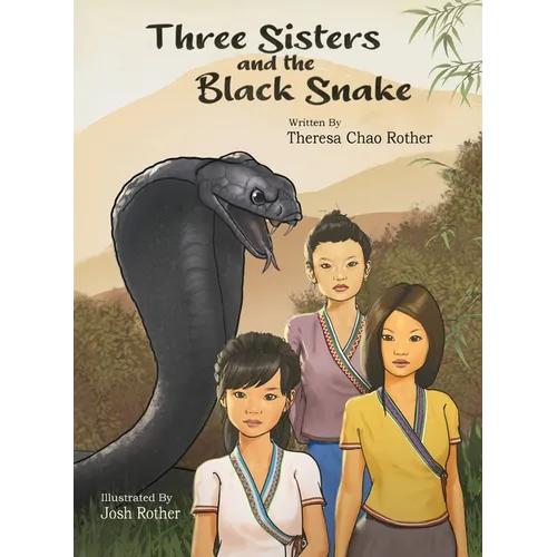 Three Sisters and the Black Snake - Hardcover