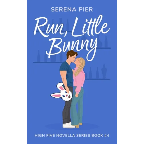 Run, Little Bunny: Easter Theme, Age Gap, Friends to Lovers, Secret Identity, Small Town, Light Primal Play, Holiday Romance - Paperback