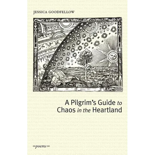A Pilgrim's Guide To Chaos In The Heartland - Paperback