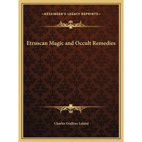 Etruscan Magic and Occult Remedies - Hardcover