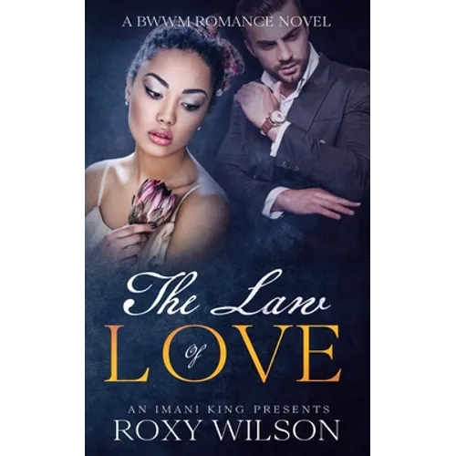 The Law of Love: A BWWM Romance Novel - Paperback