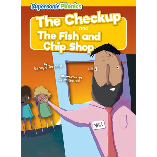 The Checkupand the Fish and Chip Shop - Library Binding