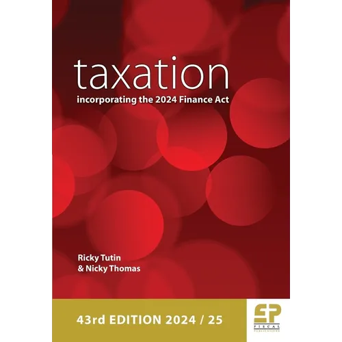 Taxation: incorporating the 2024 Finance Act (43rd edition) - Paperback