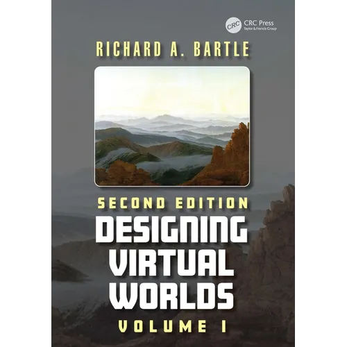 Designing Virtual Worlds Volume I - Paperback