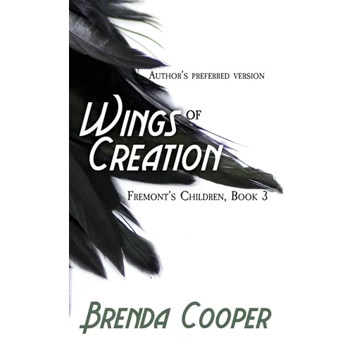 Wings of Creation - Hardcover
