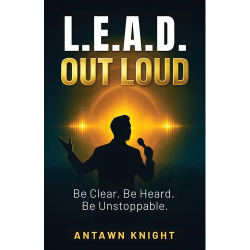 L.E.A.D. Out Loud - Paperback