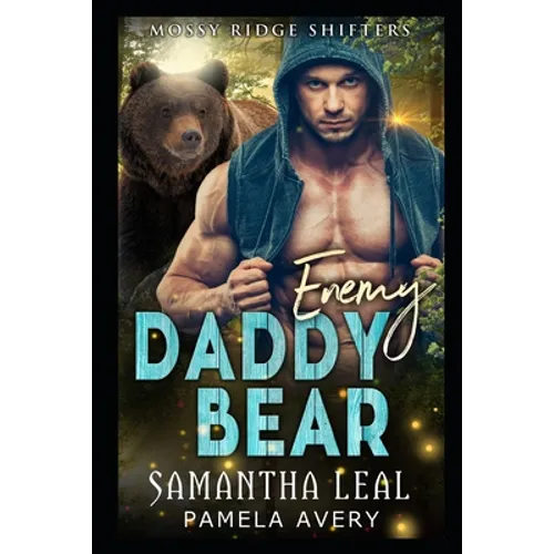 Enemy Daddy Bear: A Paranormal Romance - Paperback