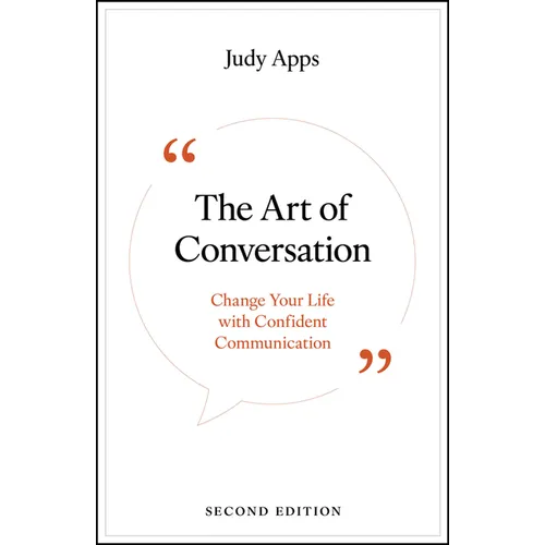 The Art of Conversation: Change Your Life with Confident Communication - Paperback
