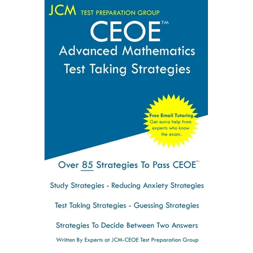 CEOE Advanced Mathematics - Test Taking Strategies - Paperback