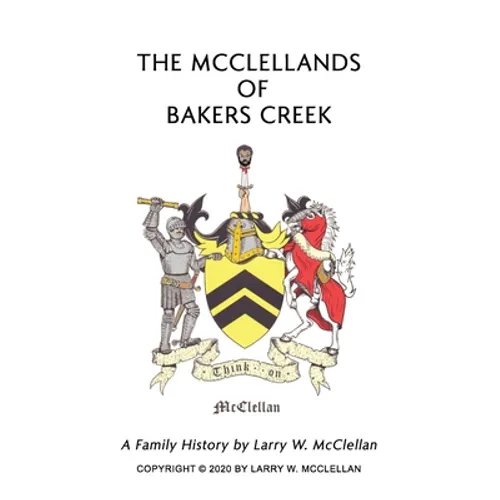 The McClellands of Bakers Creek - Paperback