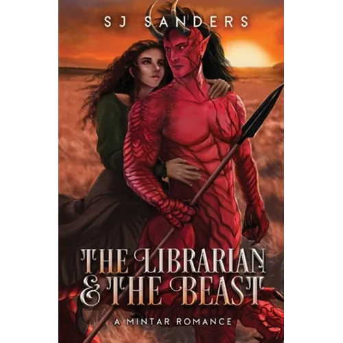 The Librarian and the Beast: A Mintar Romance - Paperback