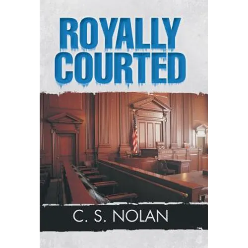 Royally Courted - Hardcover