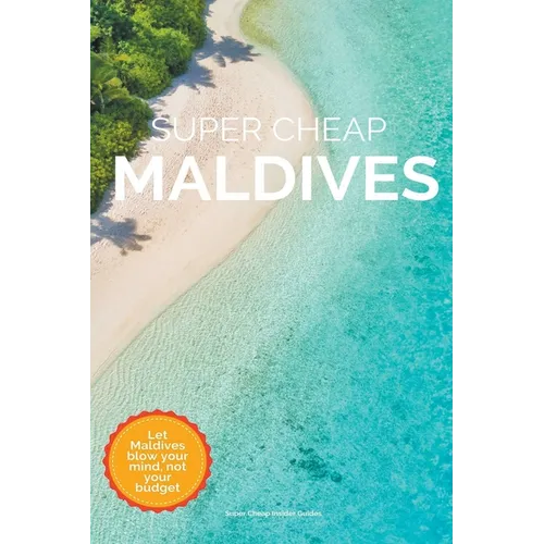 Super Cheap Maldives - Paperback