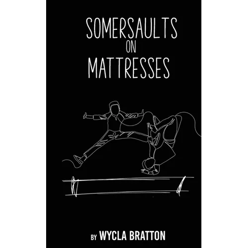 Somersaults on Mattresses - Paperback