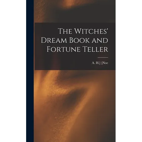The Witches' Dream Book and Fortune Teller - Hardcover