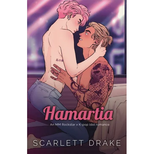 Hamartia (Special Edition): An MM Rockstar x K-Pop idol romance - Paperback
