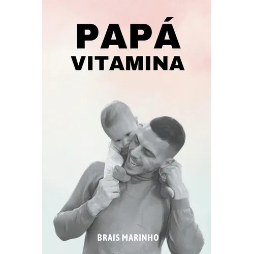 Papá vitamina - Paperback