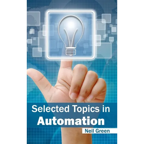 Selected Topics in Automation - Hardcover