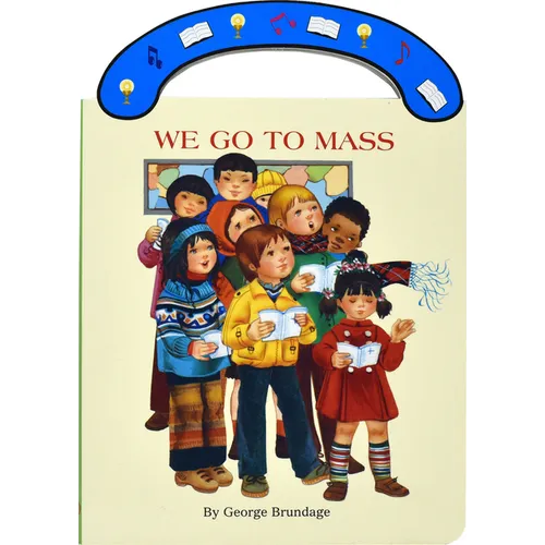 We Go to Mass: St. Joseph Carry-Me-Along Board Book - Hardcover