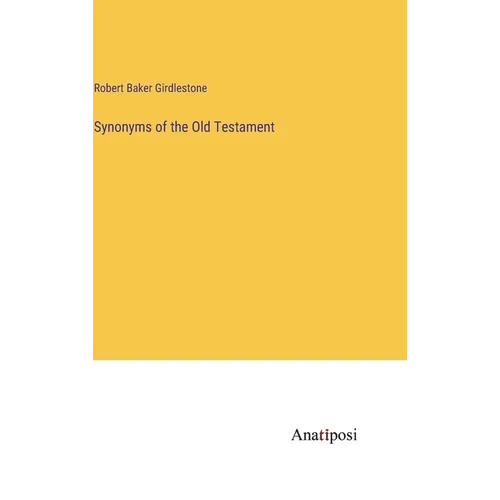 Synonyms of the Old Testament - Hardcover