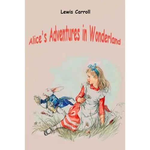 Alice's Adventures in Wonderland - Paperback