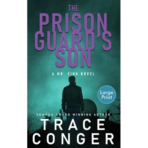 The Prison Guard's Son - Hardcover