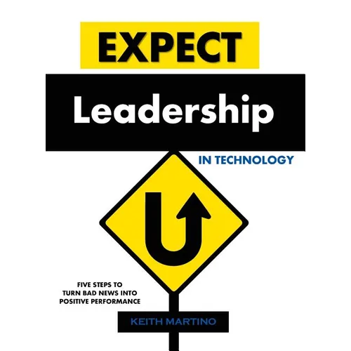 Expect Leadership in Technology - Hardcover - Hardcover