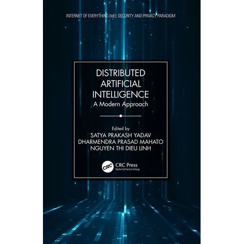 Distributed Artificial Intelligence: A Modern Approach - Paperback
