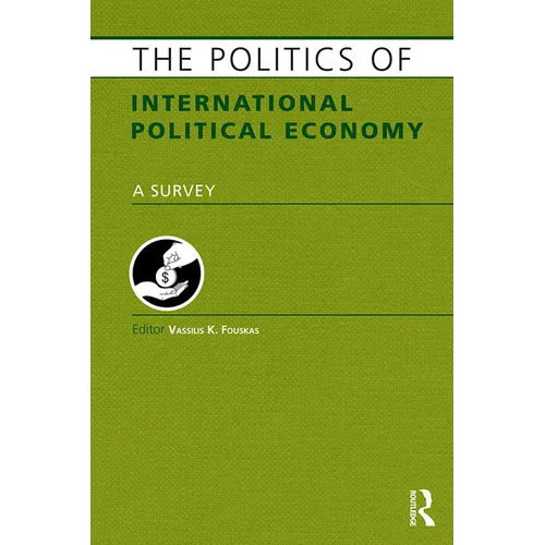 The Politics of International Political Economy - Paperback